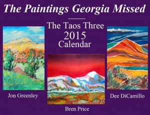 Taos Three 2015 Calendar